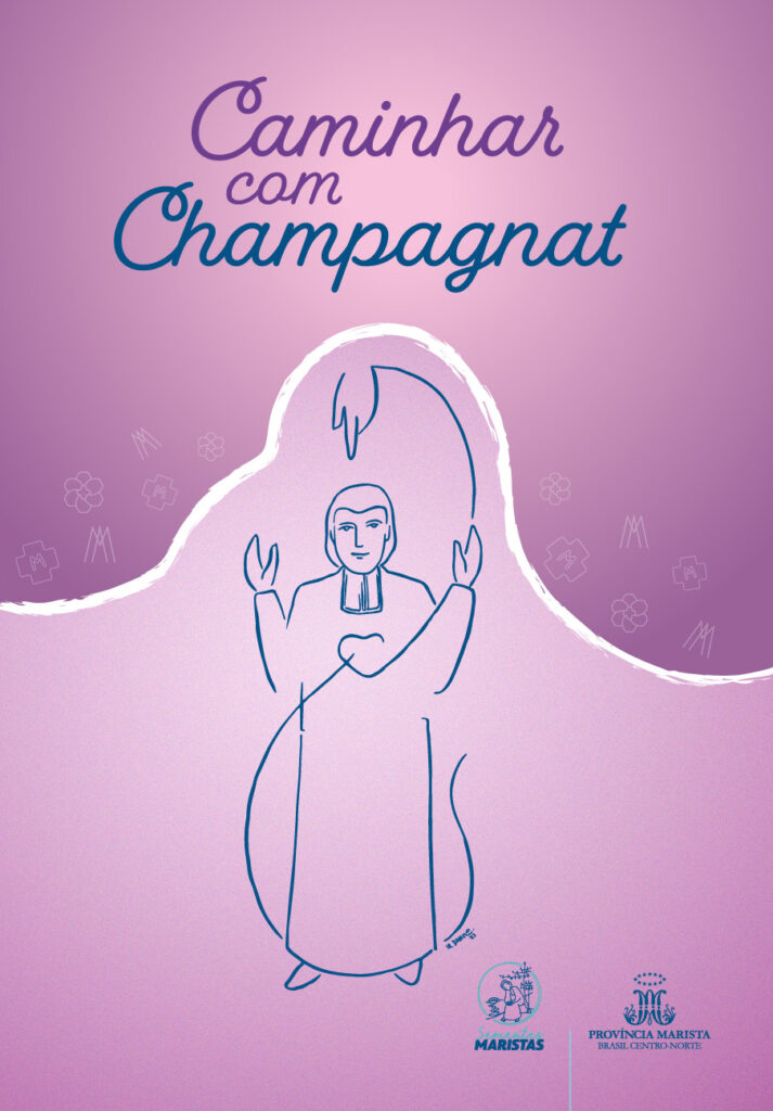 Caminhar com Champagnat